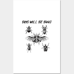 Boys Will Be Bugs (with caption) Posters and Art